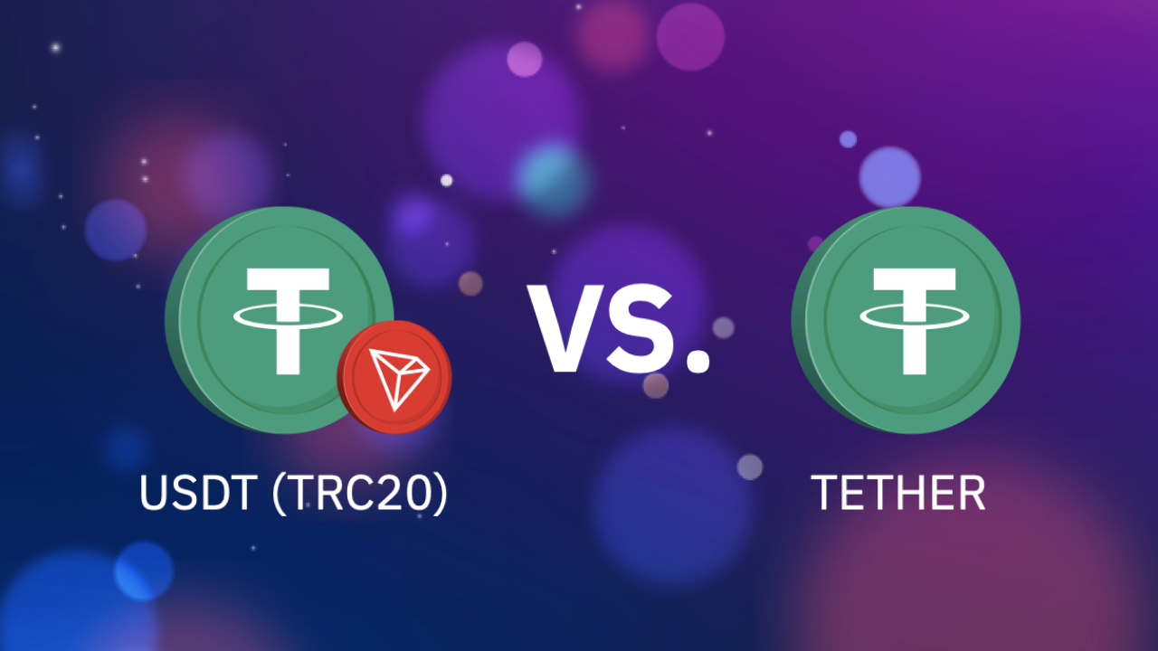 TRC20 vs. Tether