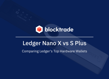 Ledger Nano X vs S Plus: Comparing Ledger's Top Hardware Wallets